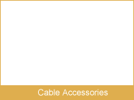 Cable Accessories